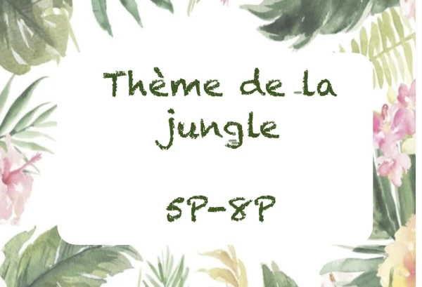 Affichage classe thème jungle