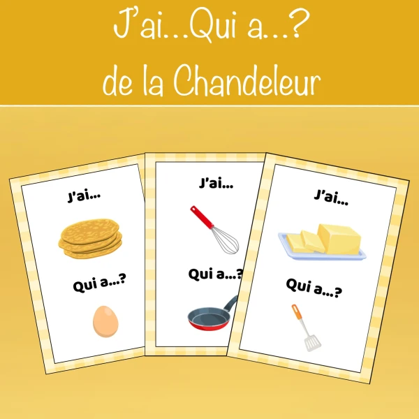 J'ai...Qui a...? de la Chandeleur