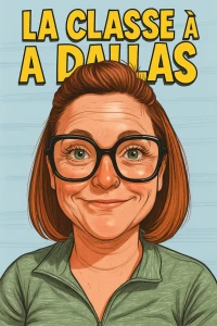 La_classe_à_Dallas